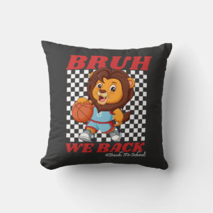 Cute Basketball Lion BRUH WE BACK Back To School Cushion