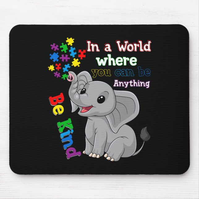 Cute Be Kind Elephant And Puzzle Piece Autism Awar Mouse Pad (Front)
