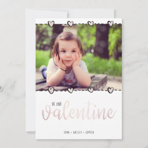 Cute Be My Valentine Rose Gold Hearts Family Photo Holiday Card