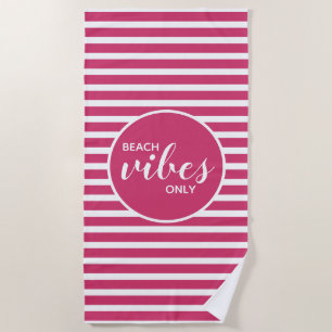 Cute Beach Vibes Only Pink White Striped Modern Towel