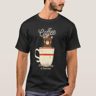 Cute Bear  Coffee Because Therapy Is Expensive Des T-Shirt
