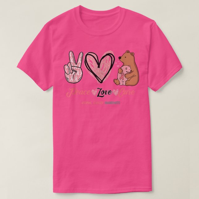 Cute Bear Peace Love Cure Uterine Cancer Awareness T-Shirt (Design Front)