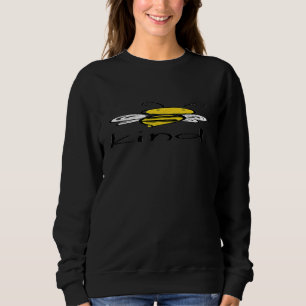 Cute Bee Kind  Beekeeper Apiaris Sweatshirt