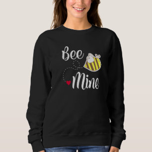 Cute Bee Mine Valentines Day Design Sweatshirt