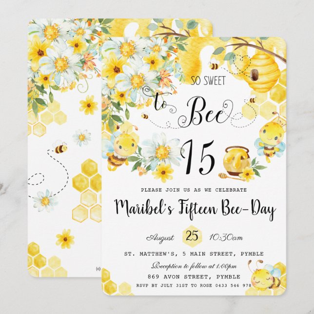 Cute Bees So Sweet to Bee 15 Birthday Quinceanera Invitation (Front/Back)