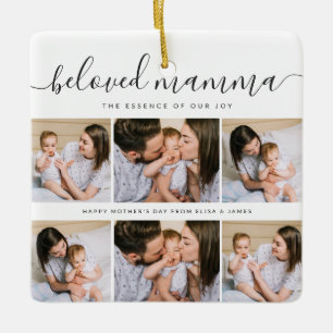 Cute Beloved Mamma Mom Mothers Day Photo Collage Ceramic Ornament