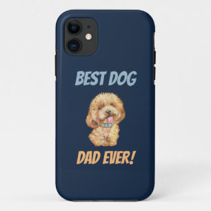 Cute Best Dog Dad Ever  Case-Mate iPhone Case