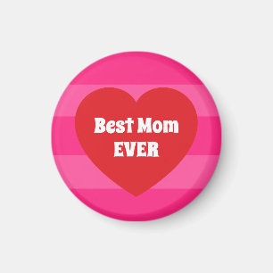 Cute Best Mom Ever Red Heart and Pink Stripes Love Magnet