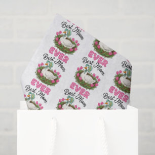 Cute best Mum ever goose Mother's Day Tissue Paper