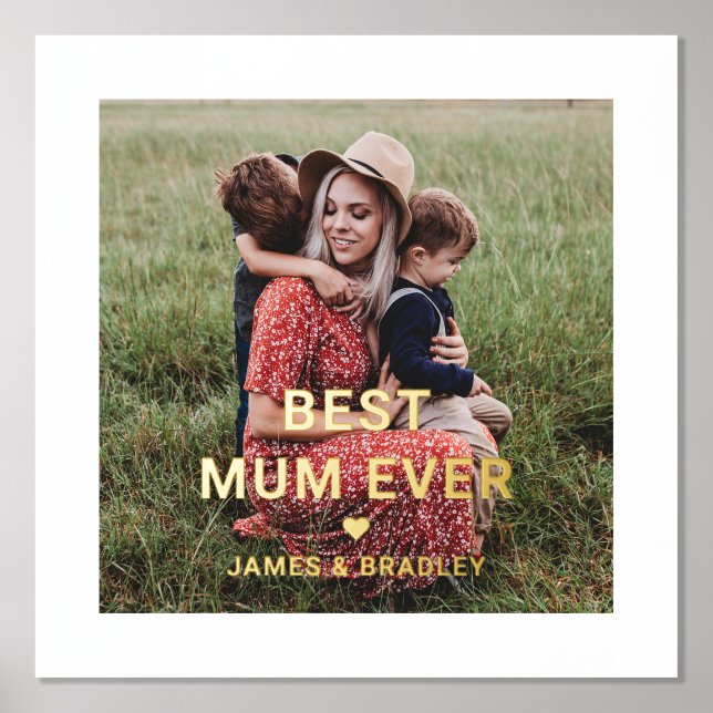 Cute BEST MUM EVER Heart Mother's Day Photo Foil Prints (Front)