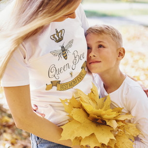Cute Best Mum Ever Queen Bee, Gold Crown & Scroll T-Shirt