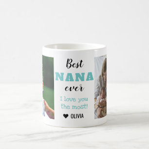 Cute Best Nana Ever Love You Most 2 Photo Coffee   Mug