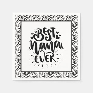 Cute Best Nana Mother's Day  Napkin