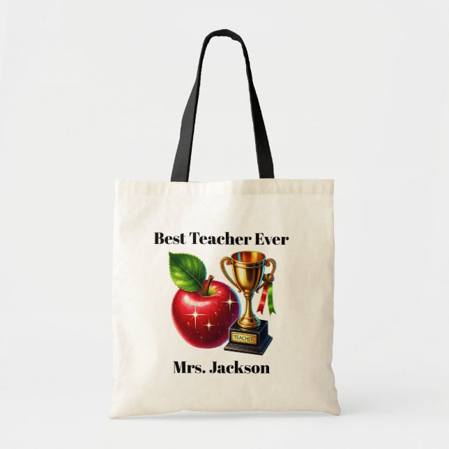 Cute Best Teacher ever customisable Tote Bag (Front)