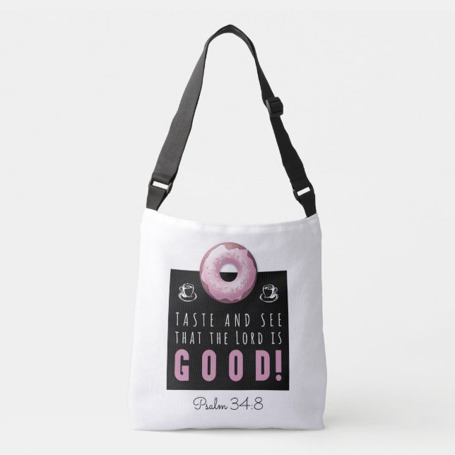 Cute Bible Verse Psalm 34:8 with Pink Doughnut Crossbody Bag (Front)