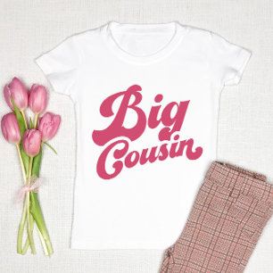 Cute Big Cousin   Pink Matching Family Baby T-Shirt