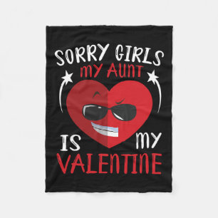 Cute Big Heart Face Sorry Girls My Aunt Is My Vale Fleece Blanket