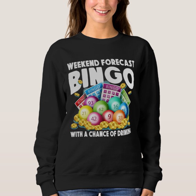 Cute Bingo For Casino Game Bingo  2 Sweatshirt (Front)