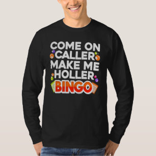Cute Bingo For Men Women Casino Game Bingo T-Shirt