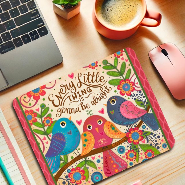 Cute Bird Floral Pink Gonna Be Alright Quote Mouse Pad (Creator Uploaded)
