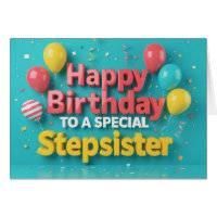 Cute Birthday Balloons Card for Stepsister