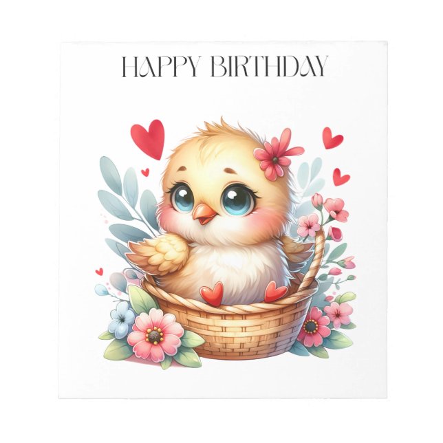 Cute Birthday Chick. Notepad (Front)