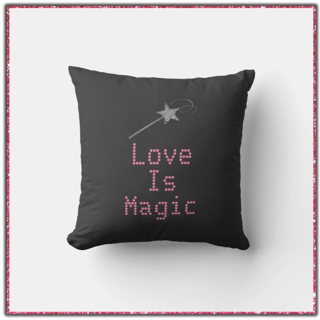Cute Black and Pink Love Is Magic Cushion (Creator Uploaded)