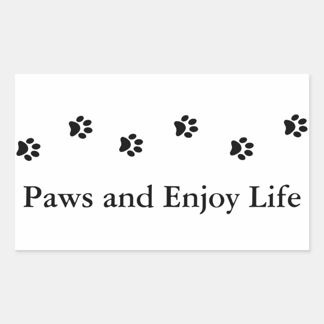 Cute Black and White Paws and Enjoy Life Rectangular Sticker (Front)