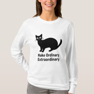🐈 Cute Black Cat Graphic Everyday 🐈 T-Shirt