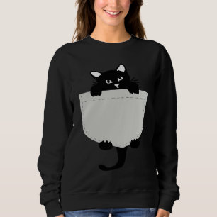 Cute Black cat You are my Meow Cat In Pocket Cute  Sweatshirt