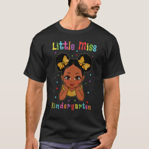 Cute Black Girl Back To School Little Miss Kinderg T-Shirt