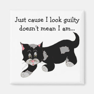 Cute Black Patch Cat With Saying Magnet