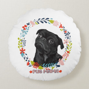 Cute Black Pug - Pug Mama Round Cushion