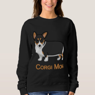 Cute Black Tricolor Pembroke Corgi Mom Dog Sweatshirt