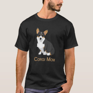 Cute Black Tricolor Pembroke Corgi Mum Dog T-Shirt