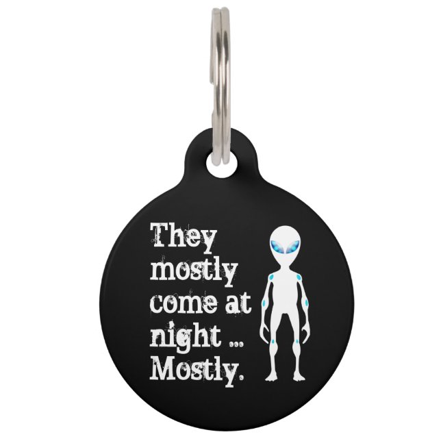 Cute black white alien quote pet tag (Front)