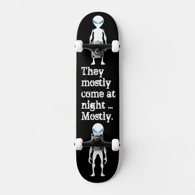 Cute black white alien quote skateboard (Front)