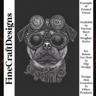 Cute Black & White Steampunk Pug T6 Decoupage Tissue Paper