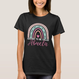 Cute Blessed To Be Called Abuela Rainbow Mum Grand T-Shirt