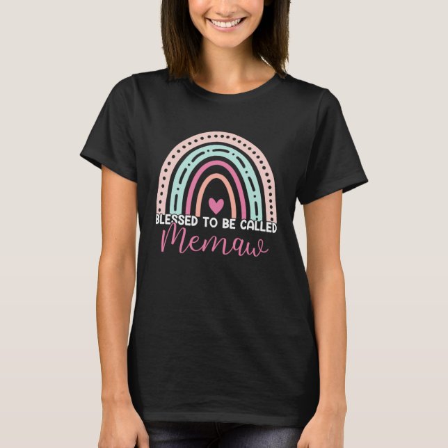 Cute Blessed To Be Called Memaw Rainbow Mom Grandm T-Shirt (Front)