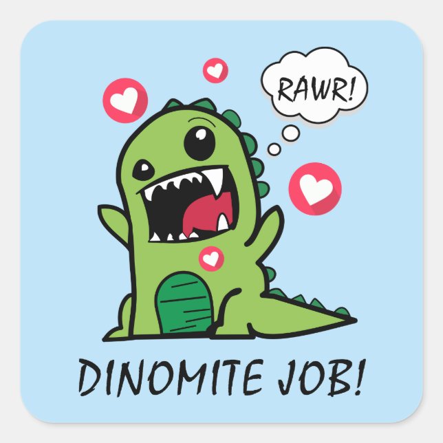 Cute Blue Dinosaur Dino Mite Job School Square Sticker (Front)