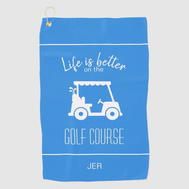 Cute Blue Golf Cart Golfer Golf Course Quote Towel (Front)