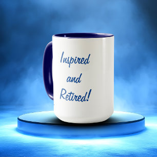 Cute Blue Inspired and Retired  Typography Gift Mug