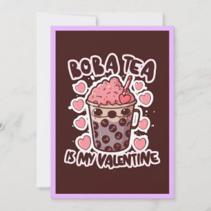 Cute Boba Tea is my Valentine Card