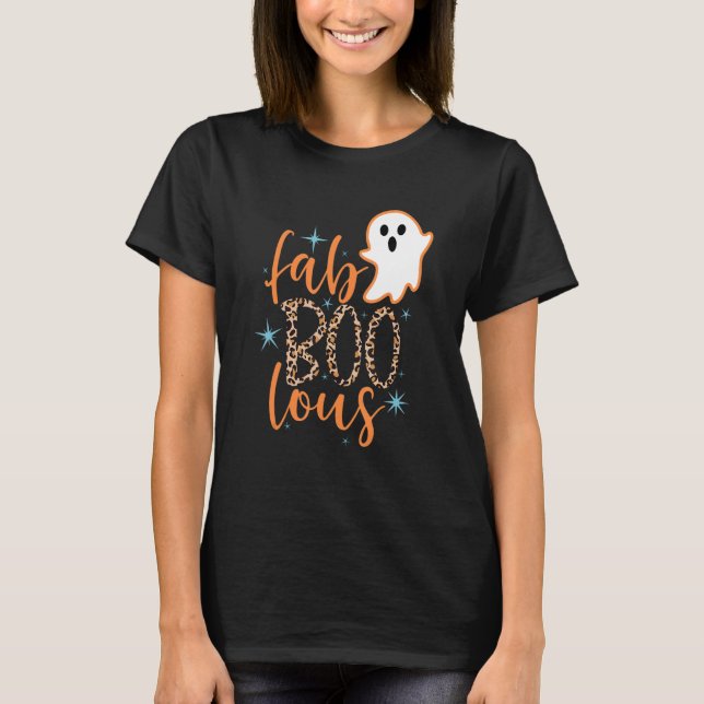 Cute Boo Ghost Fab Boo Lous Leopard Happy Hallowee T-Shirt (Front)