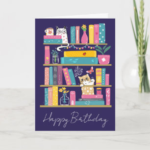 Cute Books & Cats Birthday Card –Cat Lover 
