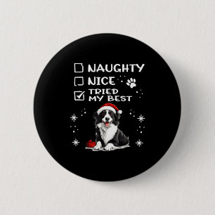 Cute Border Collie Dog Christmas Naughty Nice Trie 6 Cm Round Badge