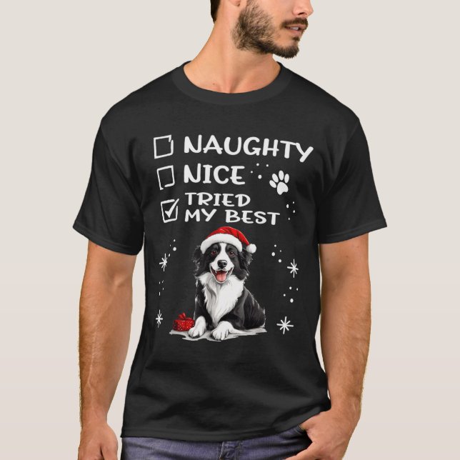 Cute Border Collie Dog Christmas Naughty Nice Trie T-Shirt (Front)