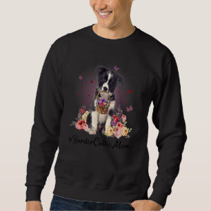 Cute Border Collie Mum Flower Happy Mother's Day L Sweatshirt