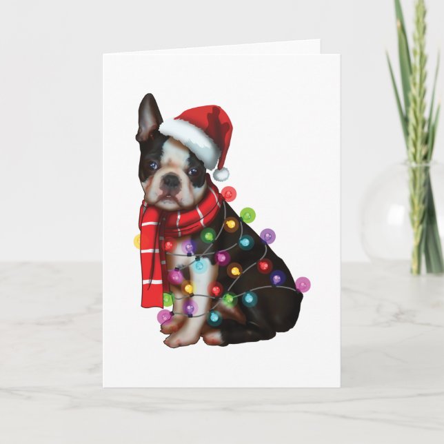 Cute Boston Terrier Dog Funny Xmas Holiday Gifts Card (Front)